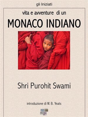 cover image of Vita e avventure di un monaco indiano